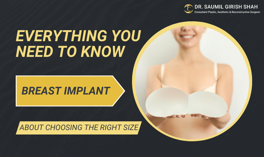 Everything You Need to Know About Choosing the Right Breast Implant Size