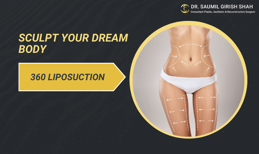 360 Liposuction: Sculpt Your Dream Body with Less Invasion