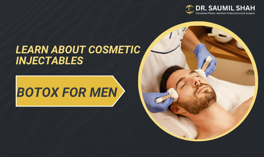 Botox for Men: Everything You Need to Know About Cosmetic Injectables