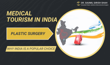 How to Plan Medical Tourism for Plastic Surgery in India